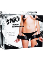 Strict Thigh Cuff Restraint System